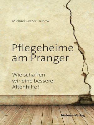 cover image of Pflegeheime am Pranger
